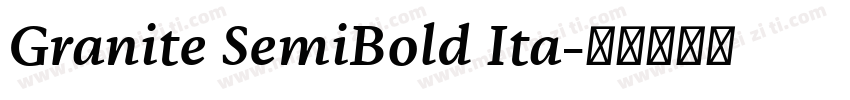 Granite SemiBold Ita字体转换